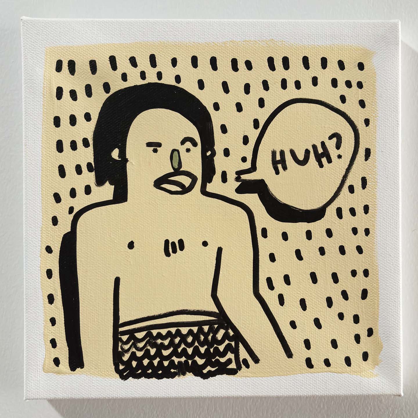 Huh? (8"x8")