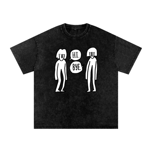 Hi, Bye (Oversize)