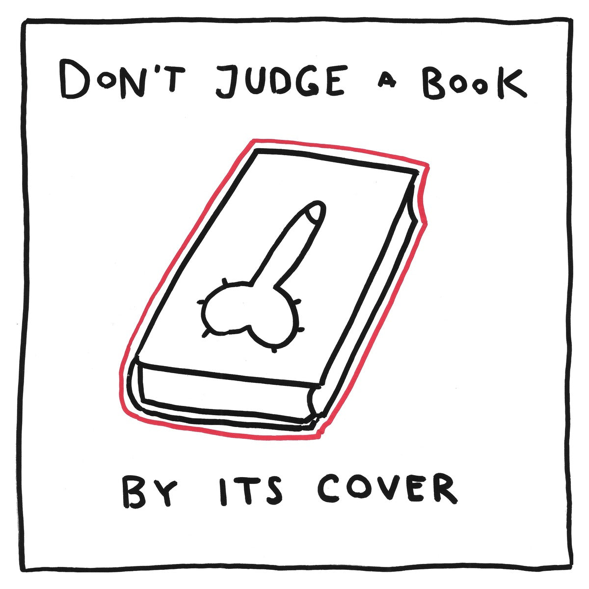 Don’t Judge a Book — black, white, and red artwork by NAKEDANDSAD