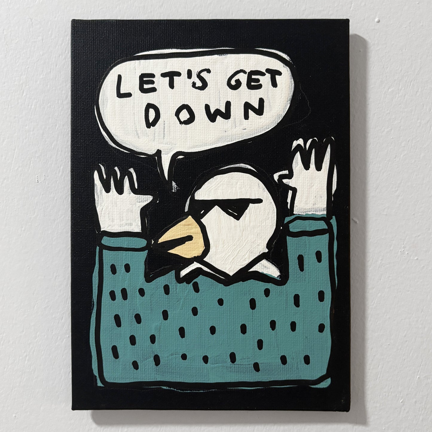 Let's Get Down (5"x7")