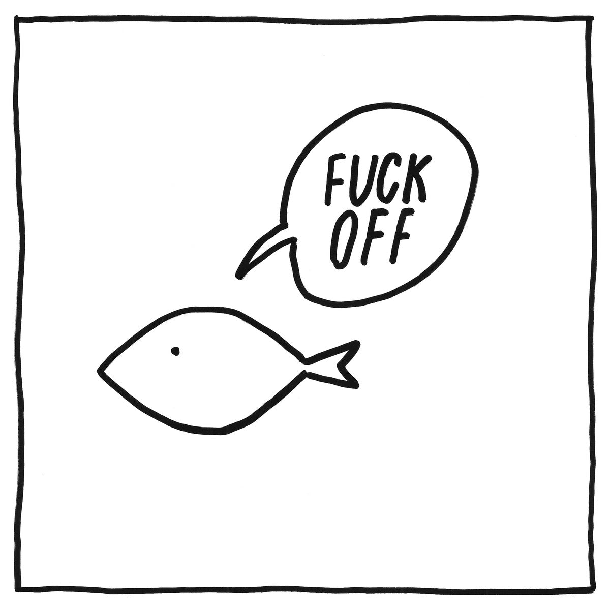 F*ck Off, Fish — black, white, and red artwork by NAKEDANDSAD