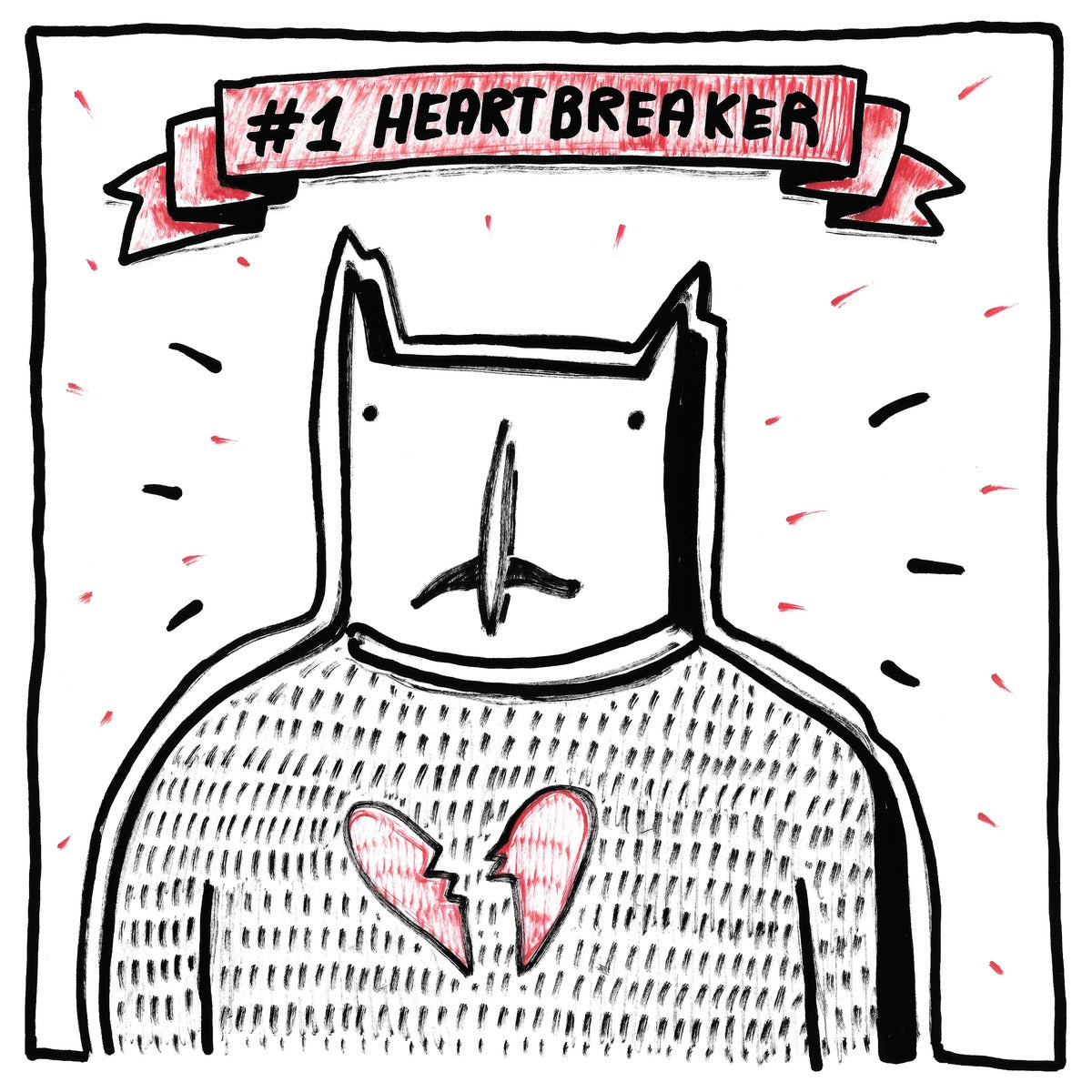 No. 1 Heartbreaker — black, white, and red artwork by NAKEDANDSAD