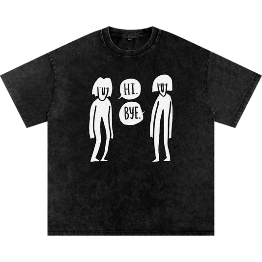 Hi, Bye (Oversize)